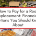 What You Should Know About Roof Financing